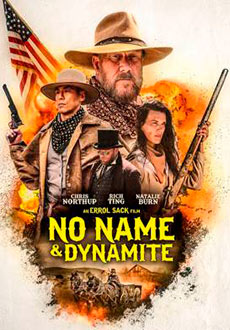 Безымянный и Динамит (2022)